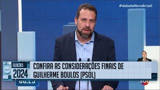 Debate SBT Confira as considerações finais do candidato Guilherme Boulos PSOL [upl. by Avot]