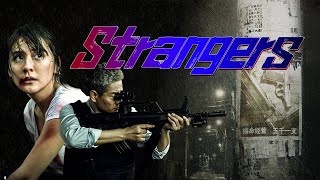 【ENG SUB】Strangers  ActionCrime Movie  Quick View Movie  China Movie Channel ENGLISH [upl. by Correna]