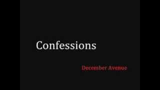 December Avenue  Confession Lyrics [upl. by Hofmann]