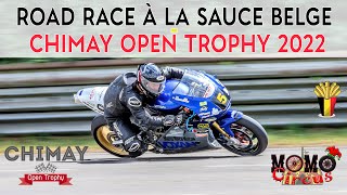 ROAD RACE à la sauce Belge  OPEN TROPHY DE CHIMAY 2022 🏍 🇧🇪 [upl. by Otnas]