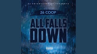 All Falls Down [upl. by Niwrek]