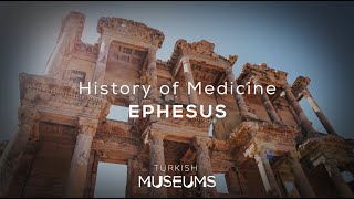 History of Medicine  Ephesus  Turkish Museums [upl. by Celestyn232]