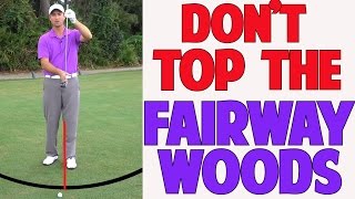 Golf Lessons  How To Stop Topping Your Fairway Woods [upl. by Akyssej]