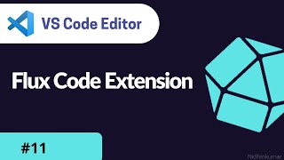 Flux VS Code Extension [upl. by Siri683]