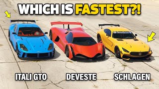 GTA 5 ONLINE  DEVESTE VS ITALI GTO VS SCHLAGEN GT WHICH IS FASTEST [upl. by Astred]