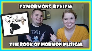 ExMormons Review the Book Of Mormon Musical [upl. by Konrad]