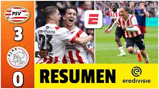 SORPRESA DESCOMUNAL PSV de Gutiérrez goleó 30 al Ajax de Jorge Sánchez y Edson Álvarez  Eredivisie [upl. by Ecissej486]