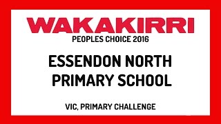 ESSENDON NORTH PRIMARY SCHOOL Peoples Choice  VIC Primary  WAKAKIRRI 2016 [upl. by Elsa343]