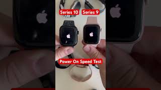 Apple Watch Series 10 VS Series 9 Power On Speed Test applewatchseries10 applewatch techtips [upl. by Yllor]