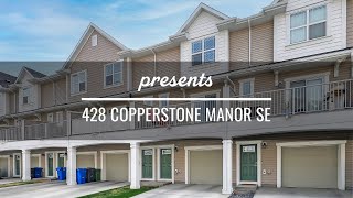 428 Copperstone Manor SE [upl. by Abrahams478]