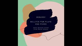 Debussy  Bilitis for Piano and Flute [upl. by Sucy]