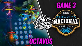 Coscu Army vs Zenkai Esports  8vos  GAME 3 bo3  CIRCUITOS NACIONALES ARGENTINA [upl. by Niawd]