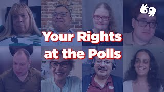 Your Rights at the Polls [upl. by Nivlak]