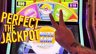 THE PERFECT BUZZ SAW BONUS JACKPOT [upl. by Moitoso]