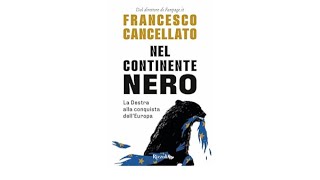 quotNel continente neroquot di F Cancellato Incontro con lautore [upl. by Peggy]