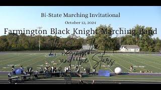 20241012 •Farmington Black Knight Marching Band •BiState Marching Invitational at Potosi HS [upl. by Tevlev]