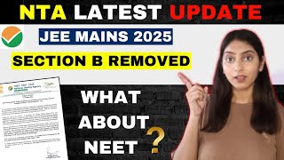 NTA Latest Update JEE Mains 2025 Change in Paper Pattern BotanyBloom5 [upl. by Anivram]