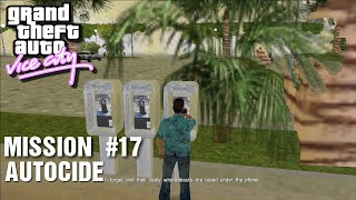 GTA Vice City  Mission 17  Autocide [upl. by Thorne729]