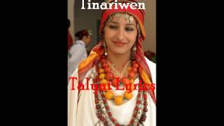 Tinariwen TalyatTarbat the girl Lyrics  TamachaqtTmazightEnglish [upl. by Osborne300]