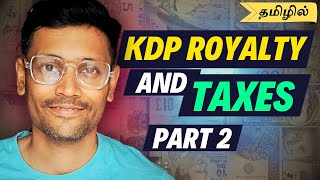 Amazon KDP Royalty and Taxes 🔥  Part 2 Tamizh [upl. by Ellekram320]