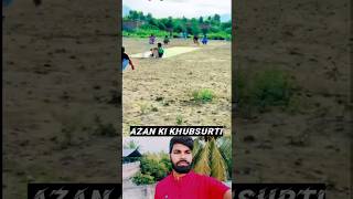 Azan ki khubsurti youtubeshorts shortvideo [upl. by Harcourt]