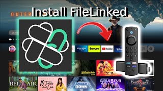 How To Download Filelinked on Firestick Amazon Fire TV [upl. by Emogene]