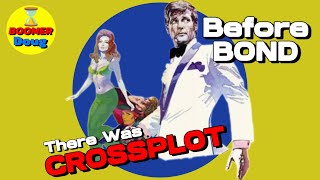 CROSSPLOT Roger Moore Spy Thriller [upl. by Lula195]