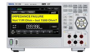 09 Rigol DM858 DCV Impedance failure  part 7 [upl. by Nahtnoj395]