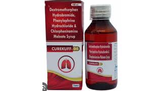 CUREKUFF DS Syrup Dextromethorphan Hydrobromide Phenylephrine Hydrochloride Chlorpheniramine Syrup [upl. by Sekyere]