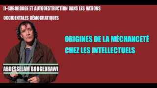 III SABORDAGE ET AUTODESTRUCTION DANS LES NATIONS OCCIDENTALES DÉMOCRATIQUES [upl. by Alyaj]