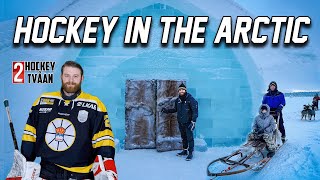 Life in Kiruna  HOCKEY in SWEDEN  S3 Ep 18 [upl. by Iand]