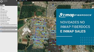 Novidades julho  Inmap Fiberdocs e Inmap Sales [upl. by Archibald]