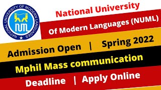 NUML university Islamabad  MPhil admission spring 2022  MPhil mass communication  fee structure [upl. by Verene]