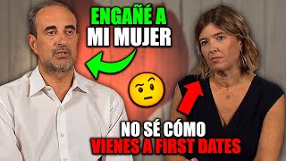 Hombre CONFIESA su INFIDELIDAD y PASA ESTO… 😱 First Dates [upl. by Monjo951]