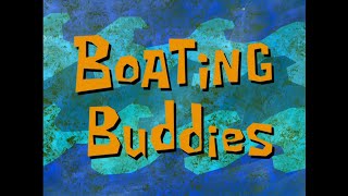 SpongeBob SquarePants  Boating Buddies [upl. by Ringe]