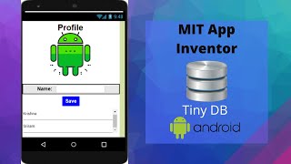 Tiny DB  Databases in MIT App Inventor  Tutorial 5  By Krishna Raghavendran [upl. by Cope]