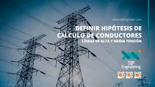 ⚡️ TEMA 06 Definir Hipótesis de Cálculo de Conductores  Líneas de Alta y Media Tensión [upl. by Leor]