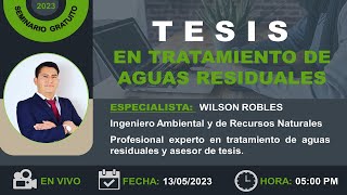 SEMINARIO DE TESIS EN TRATAMIENTO DE AGUAS RESIDUALES [upl. by Haet]