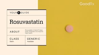 Rosuvastatin Crestor for Cholesterol How It Works How to Take It and Side Effects  GoodRx [upl. by Engvall]