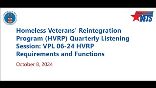 Homeless Veterans’ Reintegration Program HVRP Quarterly Listening Session VPL 0624 [upl. by Anuaik]