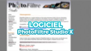 PhotoFiltre Studio X LOGICIEL [upl. by Liesa]