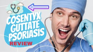 Cosentyx Guttate Psoriasis  Review [upl. by Farhsa]