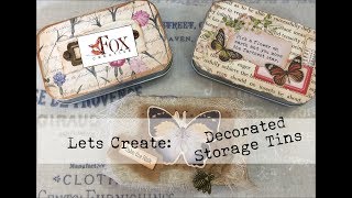 Easy Decorated Storage Tins [upl. by Airret343]