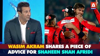 Legendary pacer WasimAkram shares a piece of advice for ShaheenShahAfridi [upl. by Esdnil]