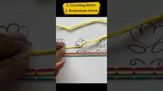 Embroidery DesignsCouching StitchCouching StitchButtonhole Stitch Tutorial shorts embroidery [upl. by Fein]