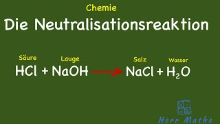 Chemie  Säuren  Laugen  Neutralisation [upl. by Ditzel632]