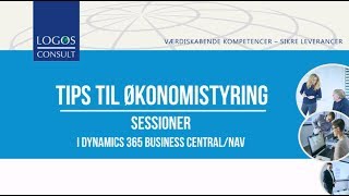 Sessioner i Dynamics 365 Business Central  NAV [upl. by Ilrahc]