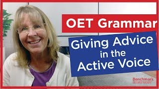 OET Grammar Tips  How to Give Advice Active Voice Benchmark OET [upl. by Asilana]