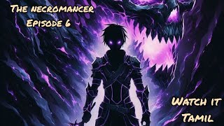 New manga THE NEXROMANCER episode 6 manga mangaexplain tamilexplained overpower adventure [upl. by Akisey92]