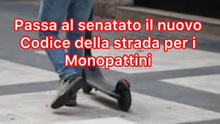 APPROVATO IL NUOVO CODICE DELLA STRADA PER I MONOPATTINI [upl. by Ainesey632]